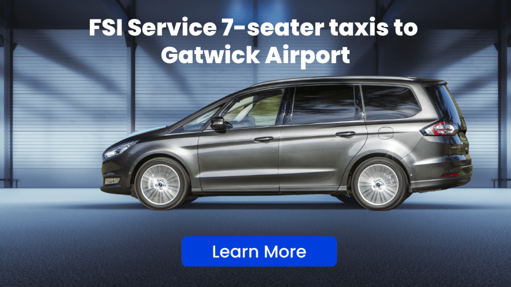 7 Seater Taxi to Gatwick Airport